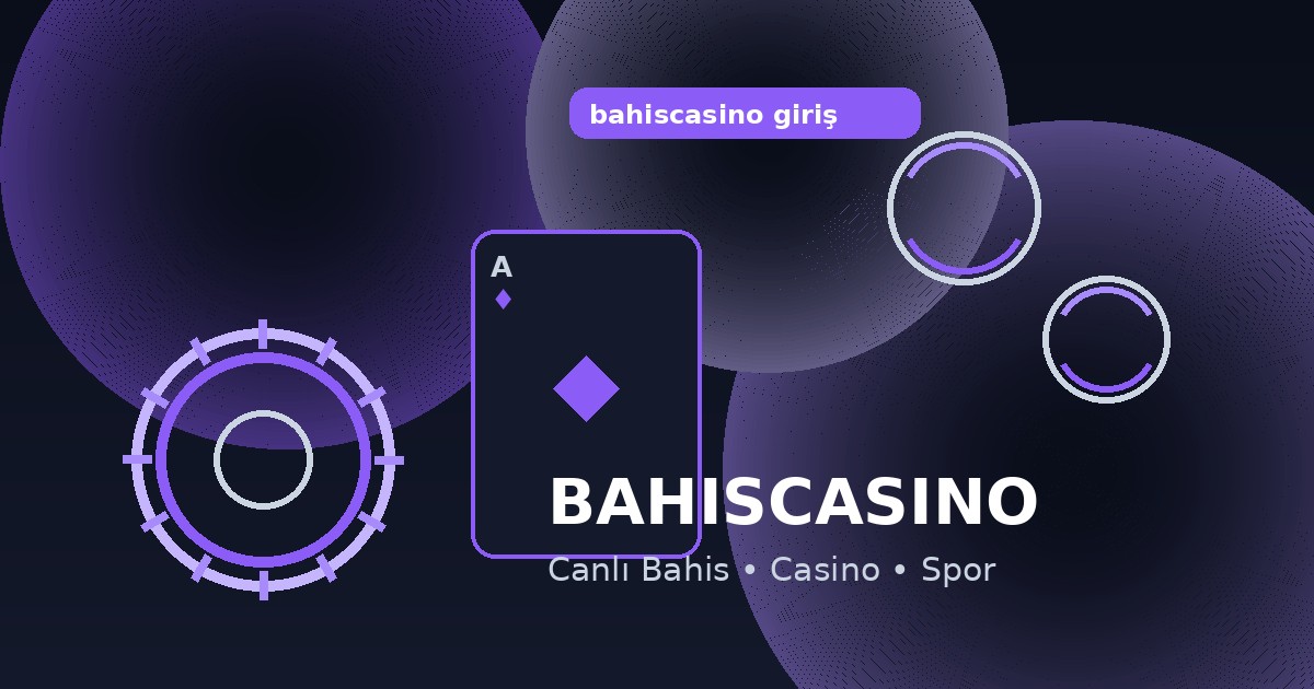 bahiscasino giriş